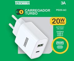 CARREGADOR TURBO 20W USB A/C TASCHIBRA